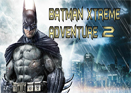 Batman Extreme Macera 2